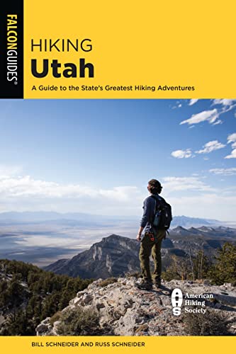 Hiking Utah (State Hiking Guides Series)