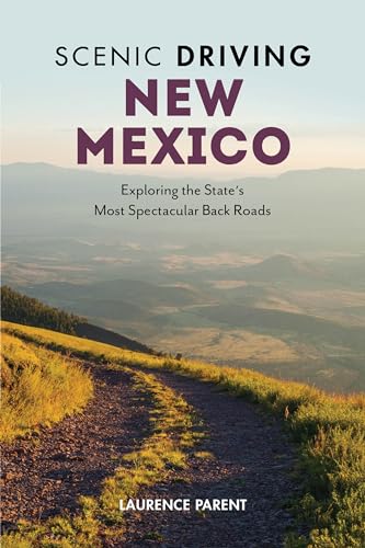 Scenic Driving New Mexico: Exploring the State's Most...